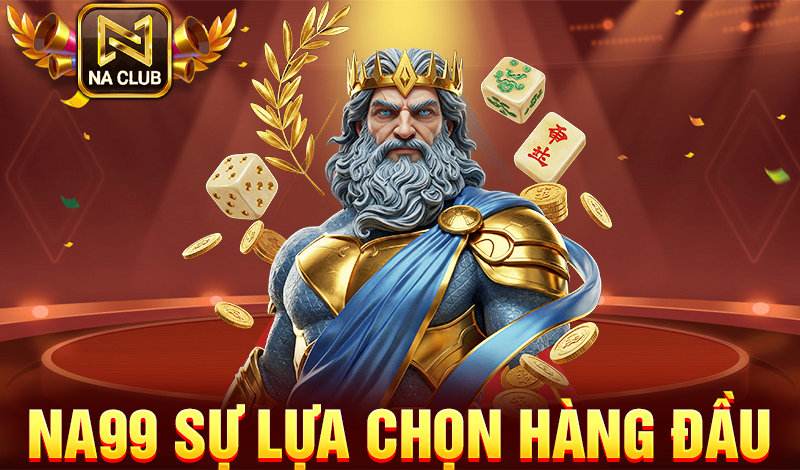 NA99 cổng game hàng đầu